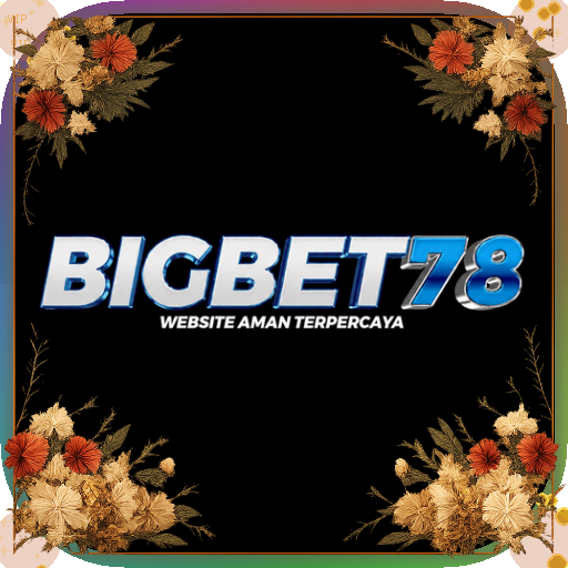 bigbet78 — mitra unggulan